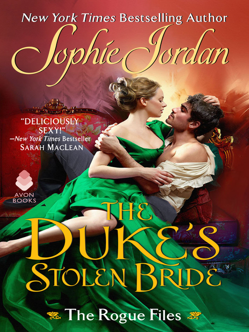 Title details for The Duke's Stolen Bride by Sophie Jordan - Available